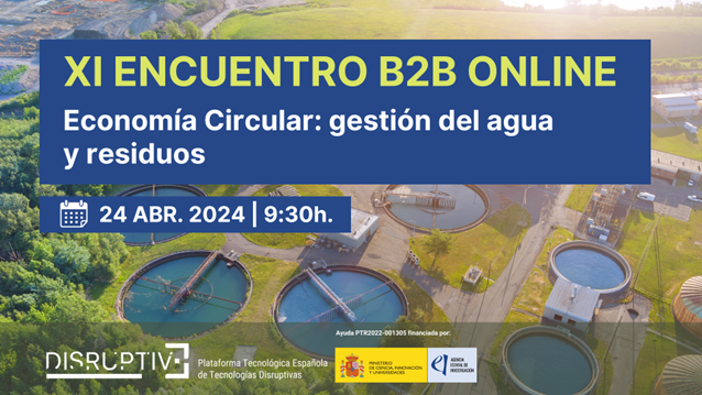 XI encuentro B2B Online de Economía Circular: gestión del agua y residuos